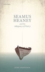 Télécharger le livre :  Seamus Heaney and the Adequacy of Poetry