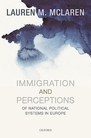 Téléchargez le livre :  Immigration and Perceptions of National Political Systems in Europe