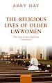 Télécharger le livre :  The Religious Lives of Older Laywomen