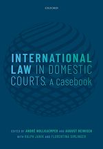 Télécharger le livre :  International Law in Domestic Courts