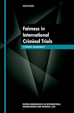 Télécharger le livre :  Fairness in International Criminal Trials