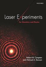 Télécharger le livre :  Laser Experiments for Chemistry and Physics