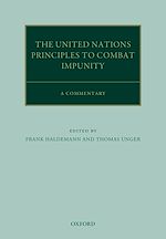 Télécharger le livre :  The United Nations Principles to Combat Impunity: A Commentary
