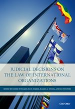 Télécharger le livre :  Judicial Decisions on the Law of International Organizations