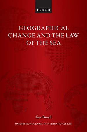 Téléchargez le livre :  Geographical Change and the Law of the Sea