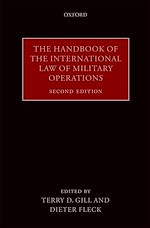 Télécharger le livre :  The Handbook of the International Law of Military Operations