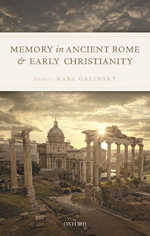 Téléchargez le livre :  Memory in Ancient Rome and Early Christianity