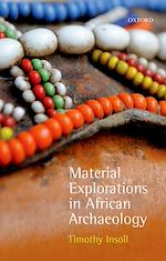 Télécharger le livre :  Material Explorations in African Archaeology