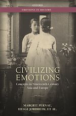Télécharger le livre :  Civilizing Emotions