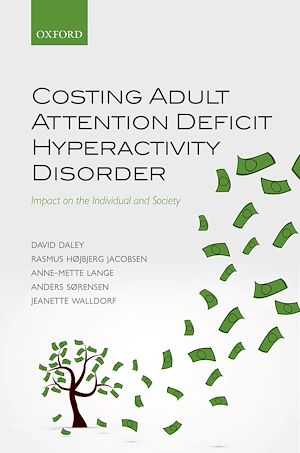 Téléchargez le livre :  Costing Adult Attention Deficit Hyperactivity Disorder