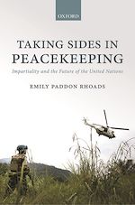 Télécharger le livre :  Taking Sides in Peacekeeping