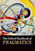 Télécharger le livre :  The Oxford Handbook of Pragmatics