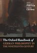 Télécharger le livre :  The Oxford Handbook of German Philosophy in the Nineteenth Century