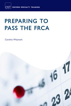 Téléchargez le livre :  Preparing to Pass the FRCA