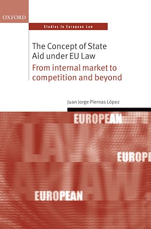 Téléchargez le livre :  The Concept of State Aid Under EU Law