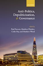 Télécharger le livre :  Anti-Politics, Depoliticization, and Governance