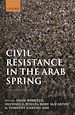 Télécharger le livre :  Civil Resistance in the Arab Spring