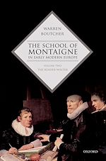 Télécharger le livre :  The School of Montaigne in Early Modern Europe