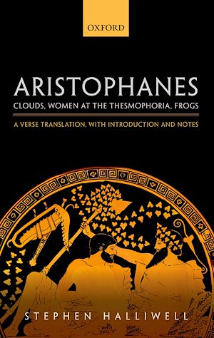 Téléchargez le livre :  Aristophanes: Clouds, Women at the Thesmophoria, Frogs