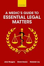 Télécharger le livre :  A Medic's Guide to Essential Legal Matters