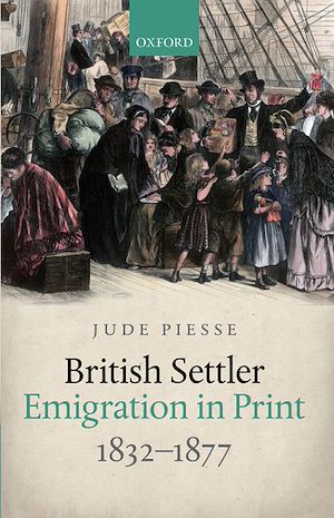 Téléchargez le livre :  British Settler Emigration in Print, 1832-1877