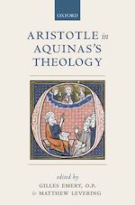 Télécharger le livre :  Aristotle in Aquinas's Theology
