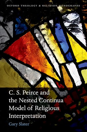 Téléchargez le livre :  C.S. Peirce and the Nested Continua Model of Religious Interpretation