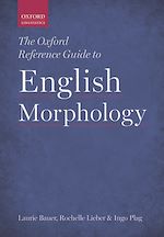 Télécharger le livre :  The Oxford Reference Guide to English Morphology