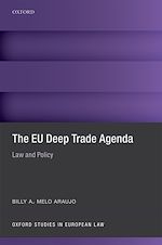 Télécharger le livre :  The EU Deep Trade Agenda