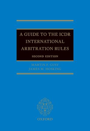 Téléchargez le livre :  A Guide to the ICDR International Arbitration Rules