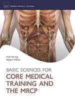 Télécharger le livre :  Basic Sciences for Core Medical Training and the MRCP