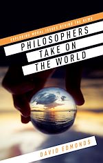 Télécharger le livre :  Philosophers Take On the World