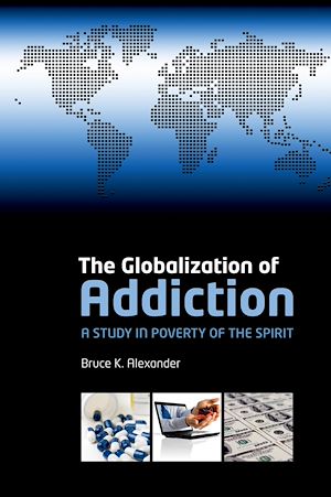 Téléchargez le livre :  The Globalization of Addiction