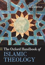 Télécharger le livre :  The Oxford Handbook of Islamic Theology
