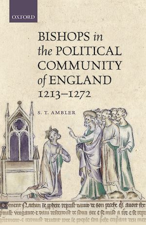 Téléchargez le livre :  Bishops in the Political Community of England, 1213-1272