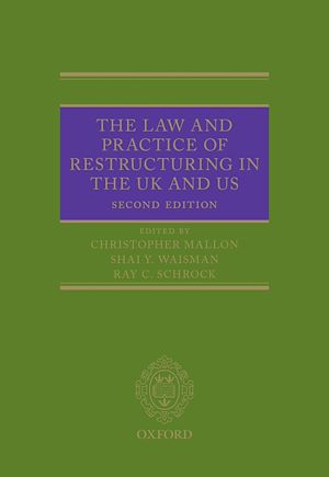 Téléchargez le livre :  The Law and Practice of Restructuring in the UK and US