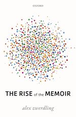 Télécharger le livre :  The Rise of the Memoir