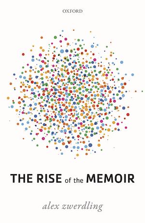 Téléchargez le livre :  The Rise of the Memoir