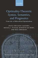 Télécharger le livre :  Optimality Theoretic Syntax, Semantics, and Pragmatics