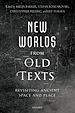 Télécharger le livre :  New Worlds from Old Texts