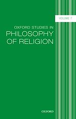Télécharger le livre :  Oxford Studies in Philosophy of Religion, Volume 7