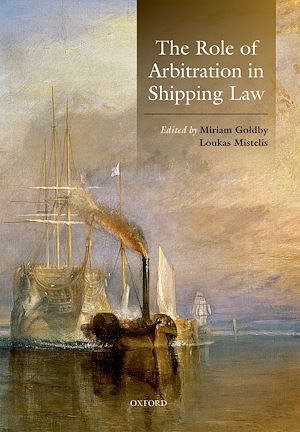 Téléchargez le livre :  The Role of Arbitration in Shipping Law