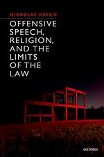 Télécharger le livre :  Offensive Speech, Religion, and the Limits of the Law