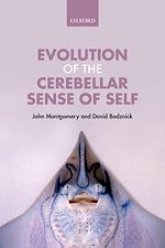 Télécharger le livre :  Evolution of the Cerebellar Sense of Self