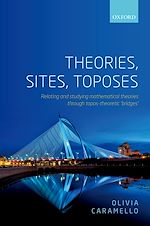 Télécharger le livre :  Theories, Sites, Toposes