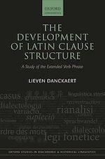 Télécharger le livre :  The Development of Latin Clause Structure