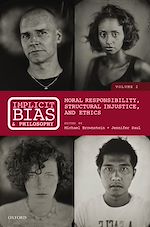 Télécharger le livre :  Implicit Bias and Philosophy, Volume 2