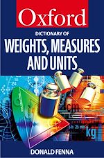 Download this eBook A Dictionary of Weights, Measures, and Units