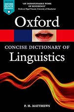 Télécharger le livre :  The Concise Oxford Dictionary of Linguistics