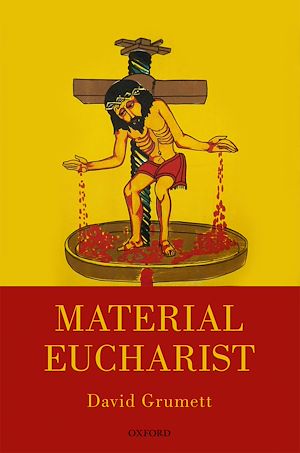 Téléchargez le livre :  Material Eucharist